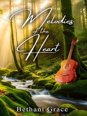 cover image of Melodies of the Heart